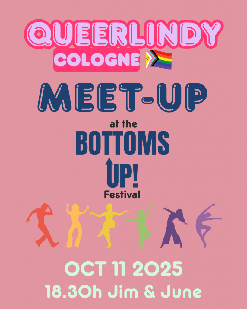 Poster für das Queer Lindy Cologne "Bottoms Up!" Meet-Up am 11. Oktober 2025 um 18:30 Uhr im "Jim & June"
